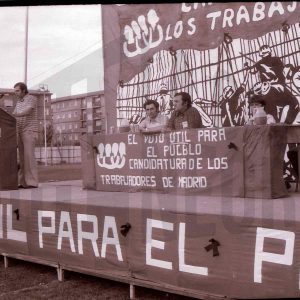 Mitin de la candidatura de los Trabajadores de Madrid en Aranjuez