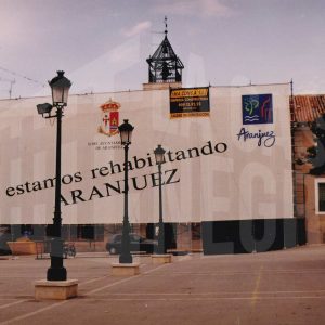 Lona tapando la fachada del Ayuntamiento de Aranjuez durante su rehabilitación